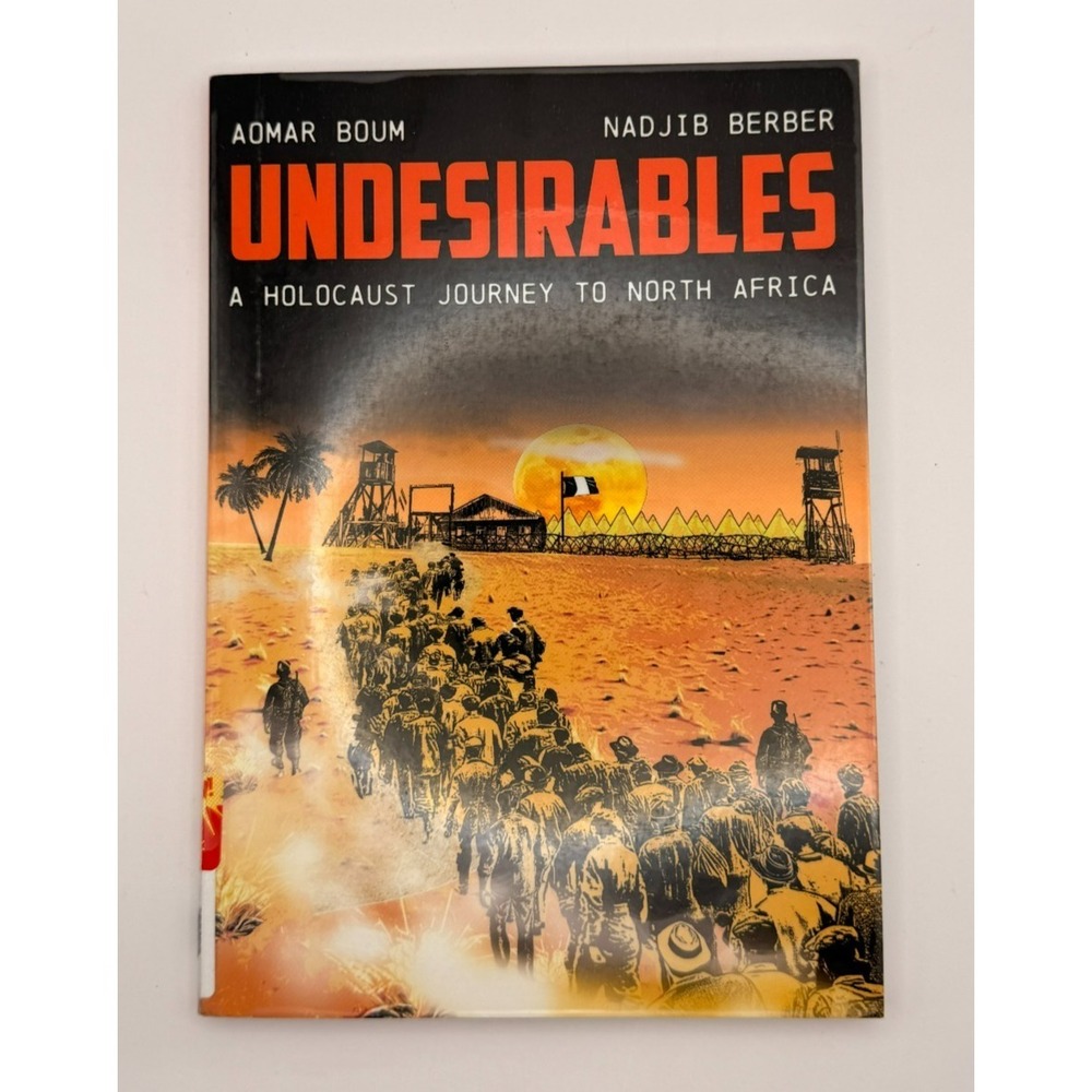 Undesirables Holocaust Journey North Africa Graphic Novel Boum Berber 2023